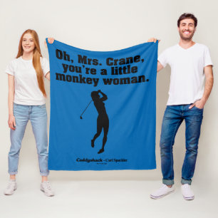 Caddyshack   Oh Mrs. Crane Fleece Blanket