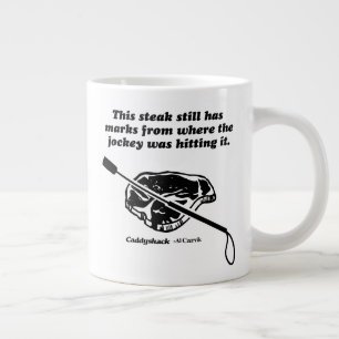 Caddyshack   This Steak Still Has Marks Giant Coffee Mug