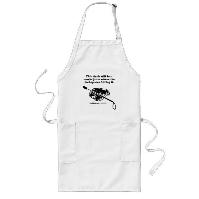 Caddyshack | This Steak Still Has Marks Long Apron (Front)