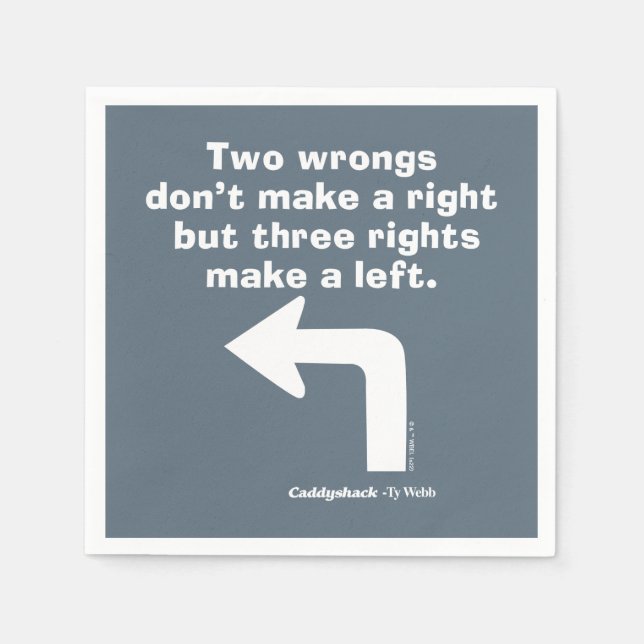 Caddyshack | Two Wrongs Don't Make A Right Napkins (Front)