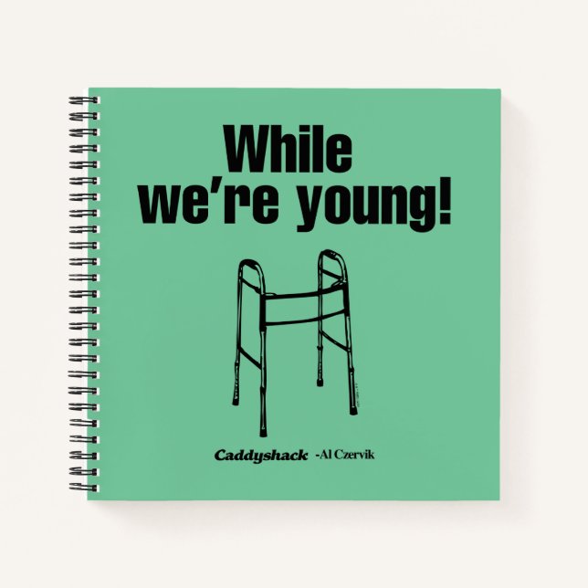 Caddyshack | While We're Young! Notebook (Front)