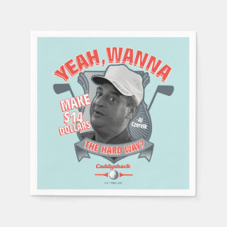 Caddyshack | Yeah, Wanna Make $14 The Hard Way? Napkins