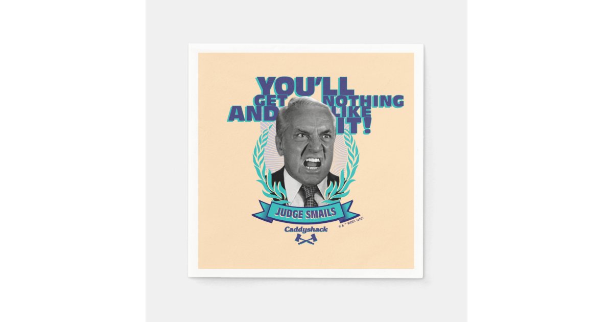 Caddyshack You'll Get Nothing And Like It Gif Caddyshack | You'll Get Nothing and Like It Napkins | Zazzle