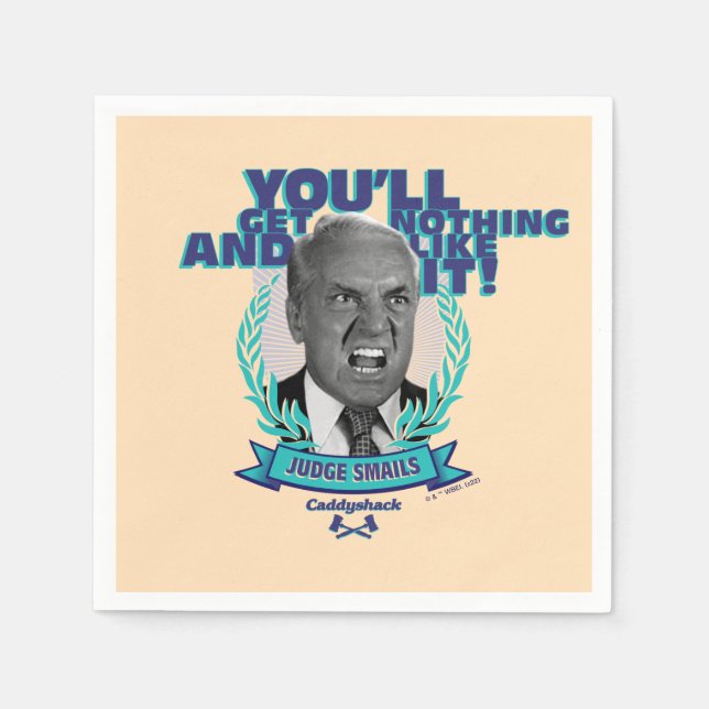 Caddyshack | You'll Get Nothing and Like It Napkins (Front)