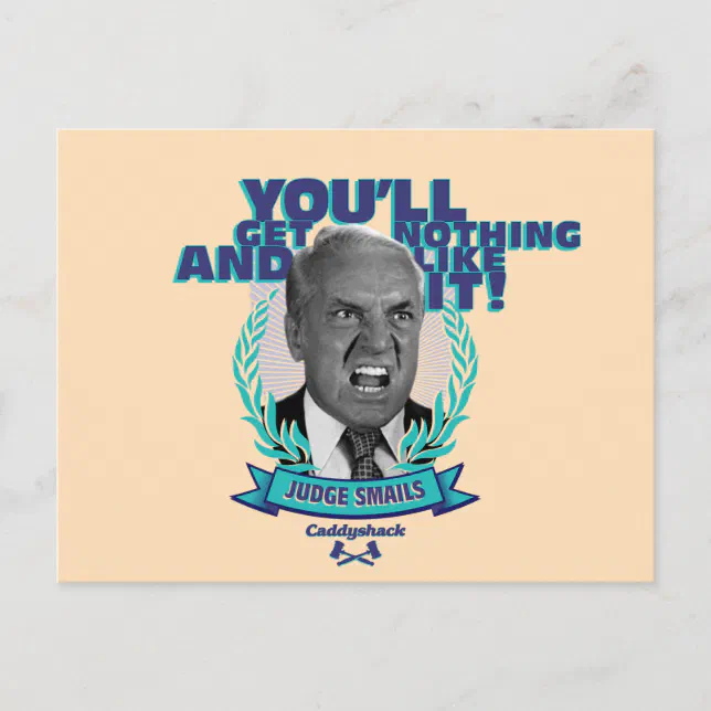 Caddyshack You'll Get Nothing And Like It Gif Caddyshack | You'll Get Nothing and Like It Postcard | Zazzle