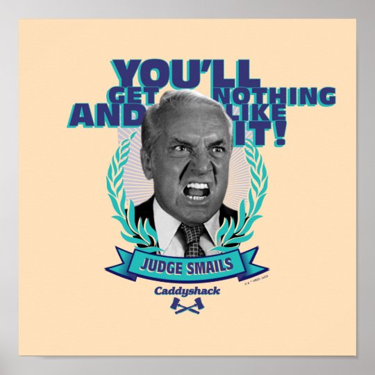 Caddyshack You'll Get Nothing and Like It Poster