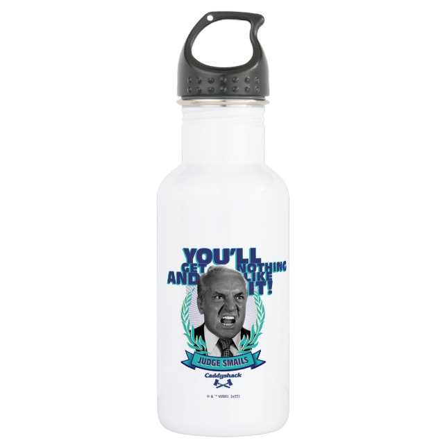 Caddyshack | You'll Get Nothing and Like It Stainless Steel Water Bottle (Front)