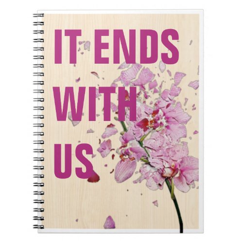 Caderno Espiral It Ends With Us Notebook