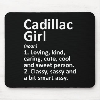 Cadillac Girl Mi Michigan Funny City Home Roots Gi Mouse Pad