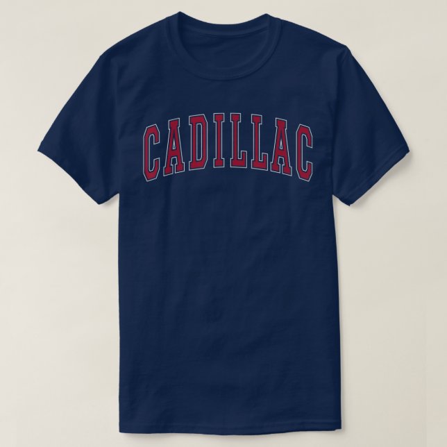 Cadillac Michigan Souvenir College Style Red Text  T-Shirt (Design Front)
