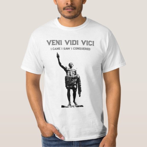 Caesar Veni Vidi Vici Motivational Quote Mens T_Shirt