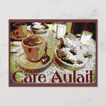 Cafe Aulait  New Orleans Coffee Postcard by figstreetstudio at Zazzle