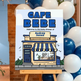 Cafe Bebe - Coffee Theme Baby Shower Welcome Sign