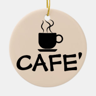 CAFE' COFFEE CERAMIC ORNAMENT