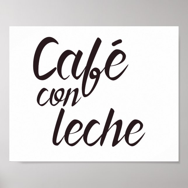Café con Leche Spanish Coffee Word Art Poster (Front)