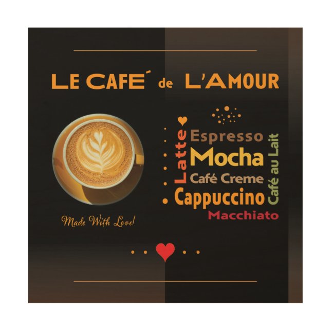 Cafe De L'Amour Wood Wall Art (Front)