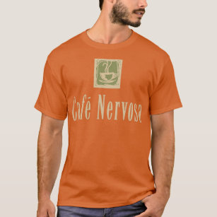 Cafe Nervosa sign  Frasier, Seattle T-Shirt