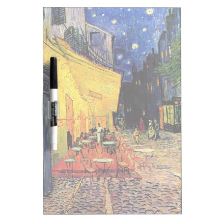 Cafe Terrace At Night By Vincent Van Gogh Dry Erase Board