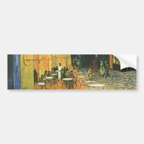 Cafe Terrace _ Vincent van Gogh Bumper Sticker
