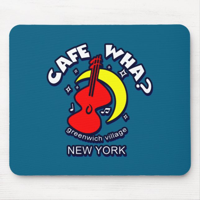 Cafe Wha The New York City Folk Music Scene  Mouse Pad (Front)