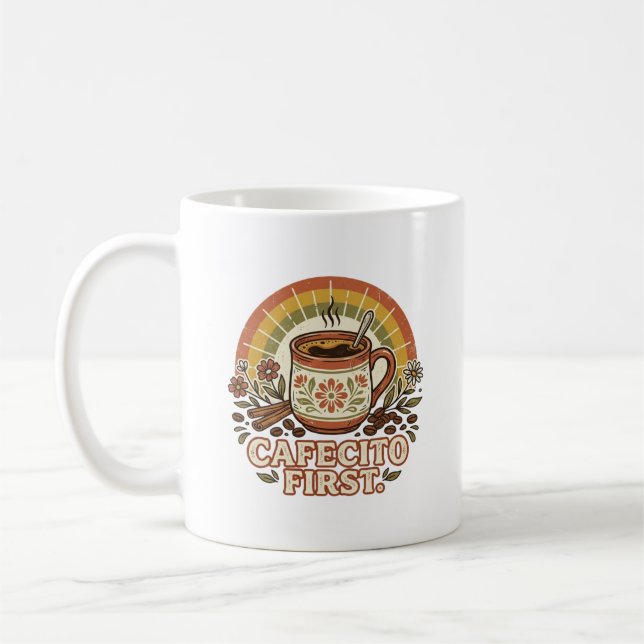 Cafecito First Coffee Mug (Left)