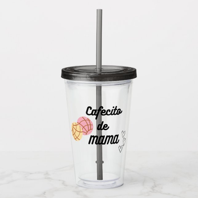Cafecito y conchas de Mama  Acrylic Tumbler (Front)