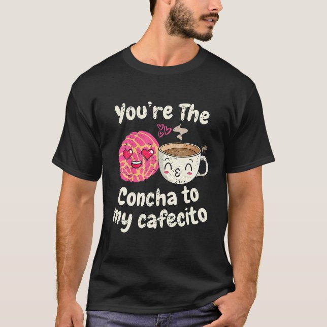 Cafecito y Pan Dulce Cafecito Y Chisme Latina Vale T-Shirt (Front)