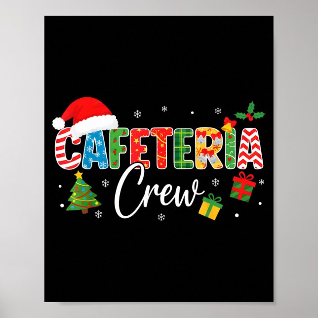 Cafeteria Crew Christmas Holiday School Staff Food Poster (Front)
