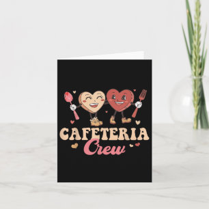 Cafeteria Crew Groovy Valentine Lunch Lady Valenti Card