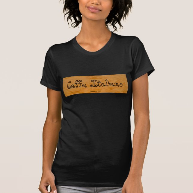 Caffe Italiano T-Shirt (Front)