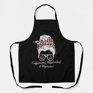 Caffeinated Medicated Hydrated Messy Bun Leopard Apron
