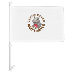 Caffeinated & Moo'tivated Funny Moo-Deng, Love, Co Car Flag