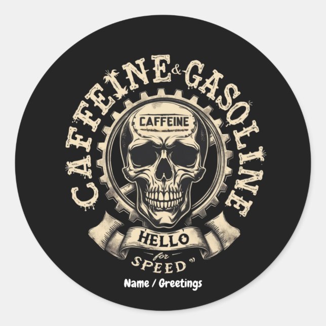  Caffeine and Gasoline Say Hello to Speed Sticker (Front)