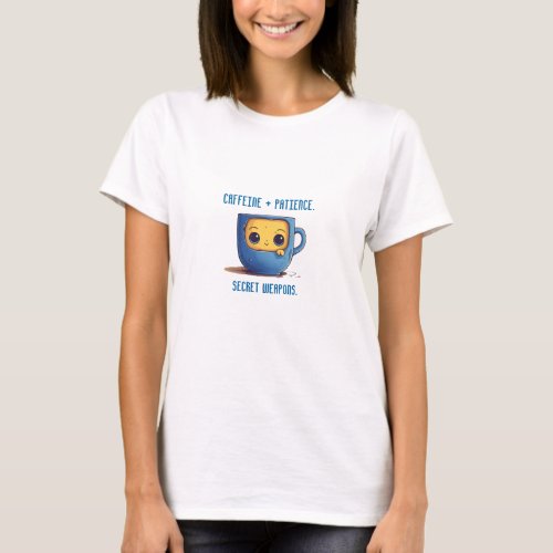 Caffeine and Patience Chibi Coffee Cup T_Shirt