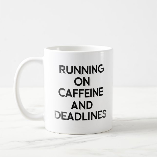 Caffeine & Deadlines Hustle Mug (Left)