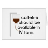 caffeine in IV, nurse humor (Front Horizontal)