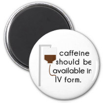 caffeine in IV, nurse humor Magnet