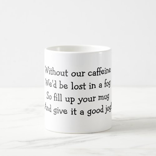 Caffeine Jogger Coffee Mug