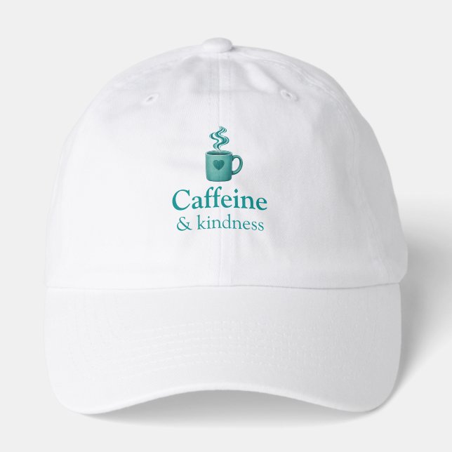 Caffeine & Kindness Teal Coffee Pale Mint Hat (Front)