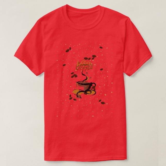 Caffeine Lover T-Shirt (Design Front)