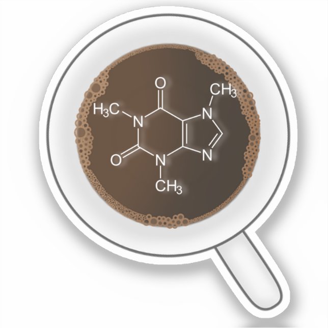 Caffeine, Molecular Formula - Drink Coffee   Sticker (Front)