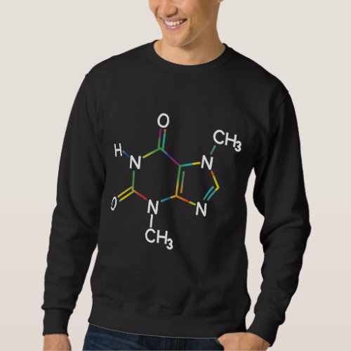 Caffeine Molecule Chemical I Love Coffee Chemistry Sweatshirt