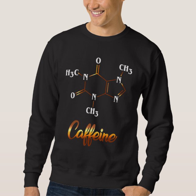 Caffeine Molecule Graphic Sweatshirt (Front)