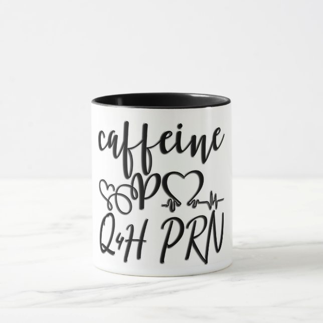 Caffeine PO Q4H PRN/Nurse /Doctor Mug (Center)
