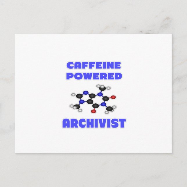 Caffeine Powered Archivist Postcard (Front)