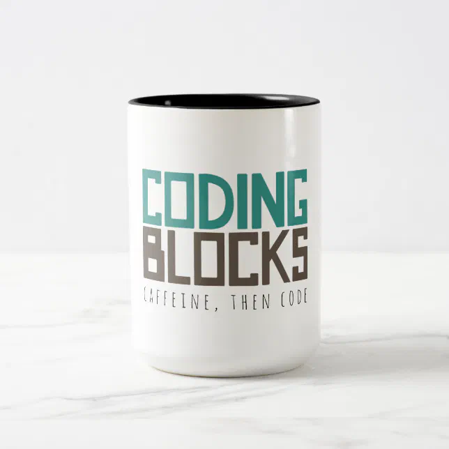 Caffeine, Then Code Two-Tone Coffee Mug | Zazzle