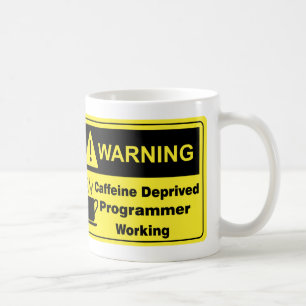 Caffeine Warning Programmer Coffee Mug