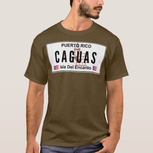 CAGUAS  PUERTO RICO PUERTO RICAN PRIDE BORICUA PLA T_Shirt