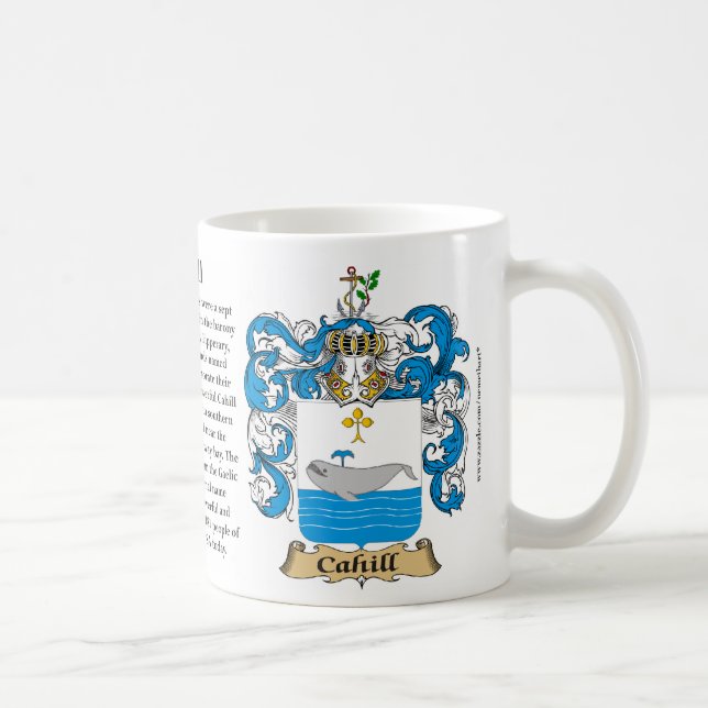 Cahill, the Origin, the Meaning and the Crest Coffee Mug (Right)