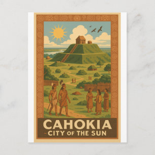 Cahokia – Ancient City of the Mounds Postcard